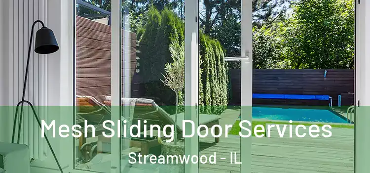  Mesh Sliding Door Services Streamwood - IL
